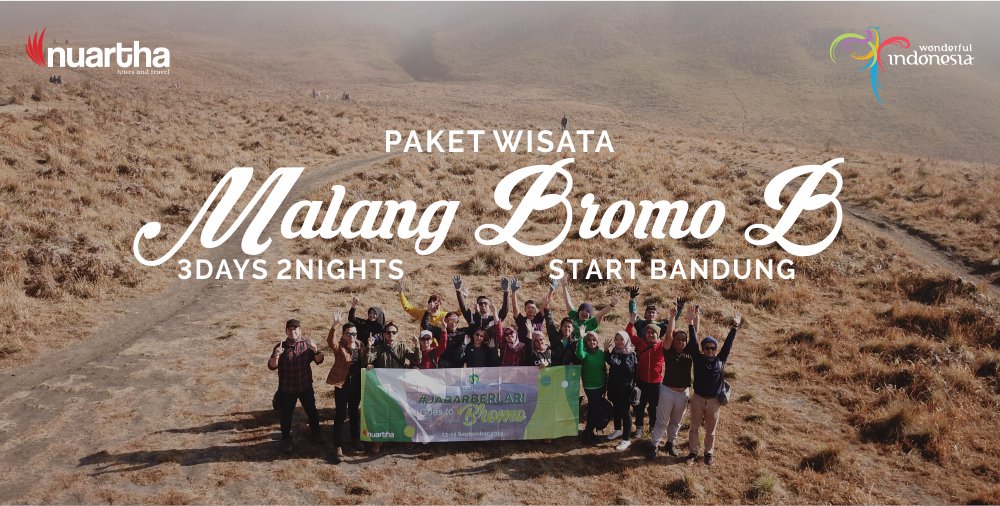 Malang Bromo 3D2N B - Nuartha Tours and Travel - PT Moda Kreasindo goes to Dieng (13-15 September 2019) - Nuartha Tours and Travel