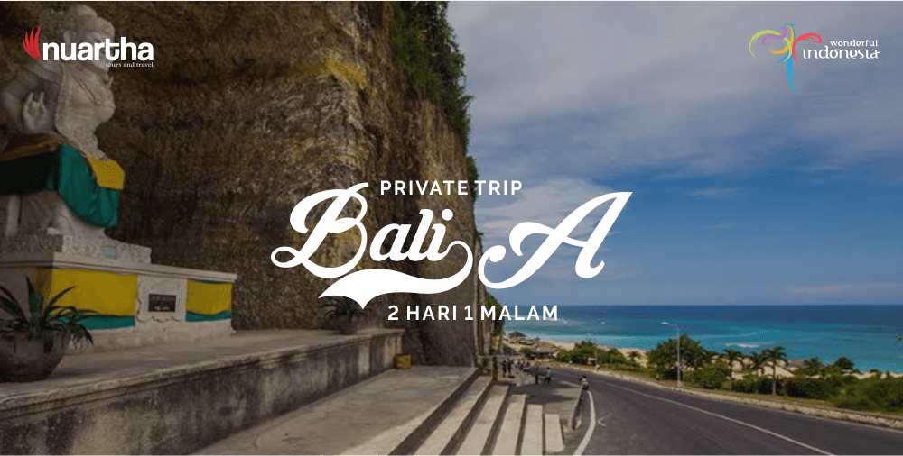 Private Trip Bali 2H1M A-min